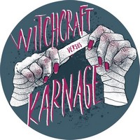 Witchcraft vs. Karnage